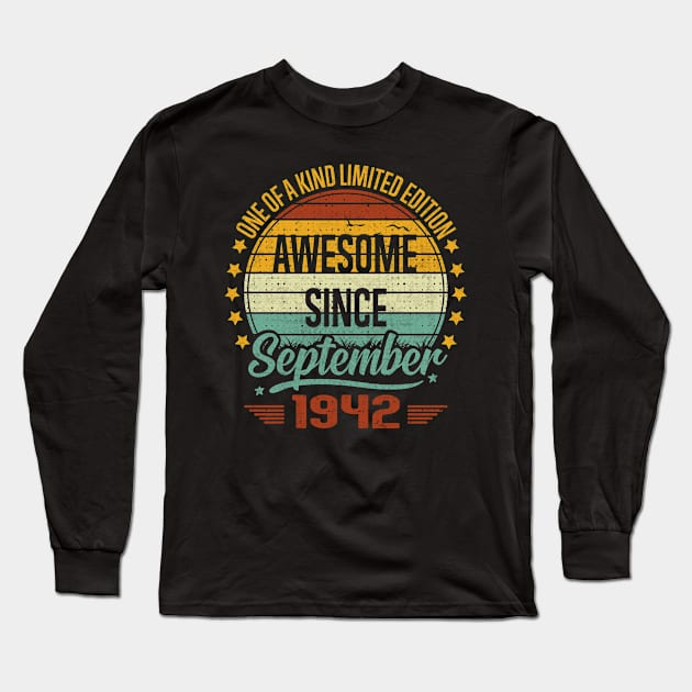 80 Year Old Awesome Since September 1942 Gift 80th Birthday Long Sleeve T-Shirt by sufian